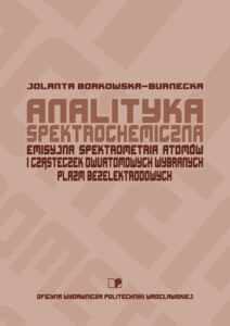 Analityka spektrochemiczna – emisyjna spektrometria atomów i&nbsp;cząstek dwuatomowych wybranych plazm bezelektrodowych