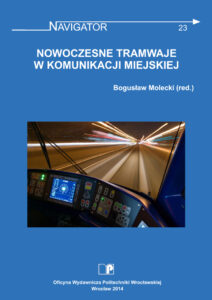 Navigator 23. Nowoczesne tramwaje w komunikacji miejskiej