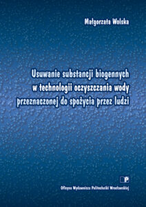 Usuwanie substancji biogennych w&nbsp;technologii oczyszczania wody przeznaczonej do&nbsp;spożycia przez&nbsp;ludzi