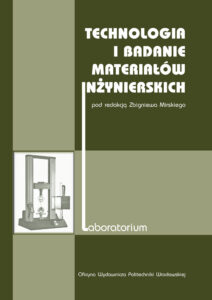 Technologia i&nbsp;badanie materiałów inżynierskich – Laboratorium