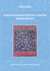 Norweska architektura i&nbsp;rzeźba wobec natury