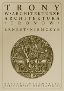 Trony w&nbsp;architekturze – architektura tronów