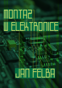 Montaż w&nbsp;elektronice