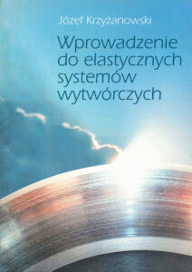Wprowadzenie do&nbsp;elastycznych systemów wytwórczych