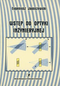 Wstęp do optyki inżynieryjnej