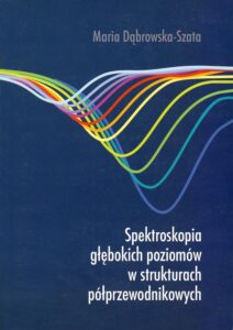 Spektroskopia głębokich poziomów w&nbsp;strukturach półprzewodnikowych
