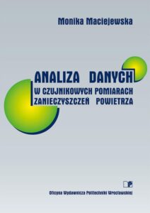 Analiza danych w&nbsp;czujnikowych pomiarach zanieczyszczeń powietrza