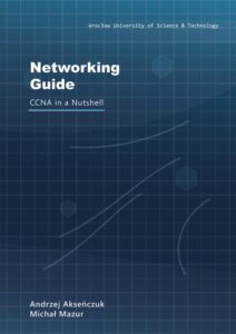 Networking Guide. CCNA in a Nutshell