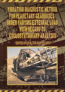 Vibration diagnostic method for planetary gearboxes under varying external load with regard to cyclostationary analysis