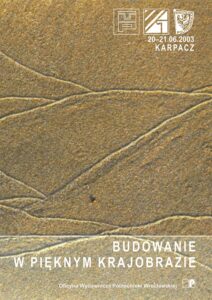Budowanie w pięknym krajobrazie