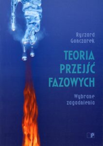 Teoria przejść fazowych. Wybrane zagadnienia