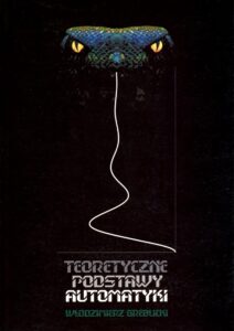 Teoretyczne podstawy automatyki