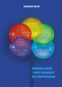 Elementy logiki i teorii mnogości dla informatyków