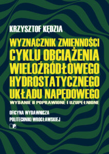 Wyznacznik zmienności cyklu obciążenia wieloźródłowego hydrostatycznego układu napędowego