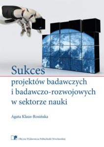 Sukces projektów badawczych i badawczo-rozwojowych w sektorze nauki