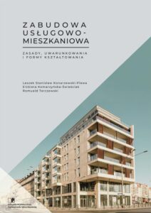 Zabudowa usługowo-mieszkaniowa. Zasady, uwarunkowania i formy kształtowania