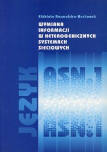 Wymiana informacji w heterogenicznych systemach sieciowych