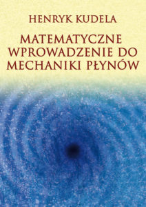 Matematyczne wprowadzenie do mechaniki płynów