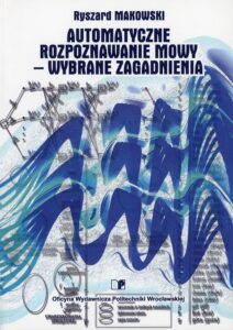 Automatyczne rozpoznawanie mowy – wybrane zagadnienia