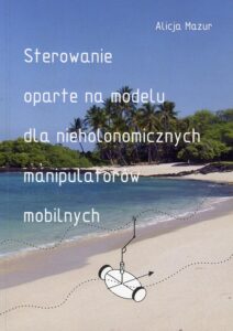 Sterowanie oparte na modelu dla nieholonomicznych manipulatorów mobilnych