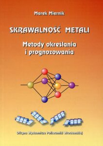 Skrawalność metali. Metody określania i prognozowania