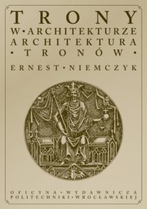 Trony w architekturze – architektura tronów