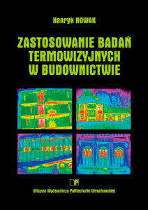 Zastosowanie badań termowizyjnych w budownictwie