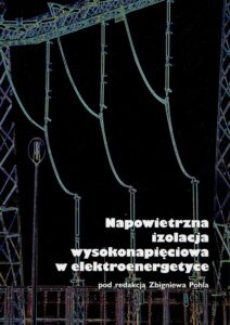 Napowietrzna izolacja wysokonapięciowa w elektroenergetyce