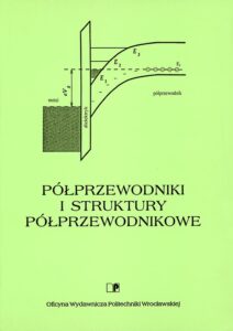 Półprzewodniki i struktury półprzewodnikowe