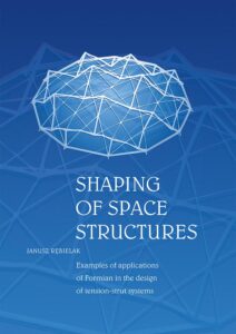 Shaping of space structures. Examples of applications of Formian in the design of tension-strut systems