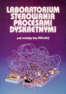 Laboratorium sterowania procesami dyskretnymi