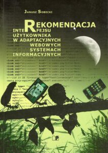 Rekomendacja interfejsu użytkownika w adaptacyjnych webowych systemach informacyjnych
