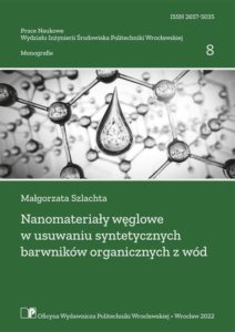 Nanomateriały węglowe w usuwaniu syntetycznych barwników organicznych z wód