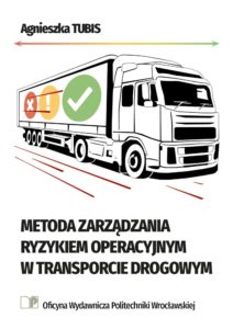 Metoda zarządzania ryzykiem operacyjnym w transporcie drogowym