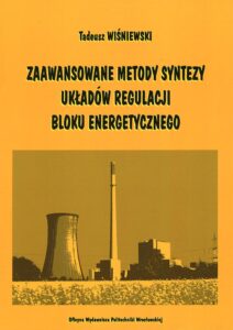 Zaawansowane metody syntezy układów regulacji bloku energetycznego