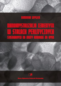 Nanokrystalizacja cementytu w stalach perlitycznych stosowanych na druty kordowe do opon